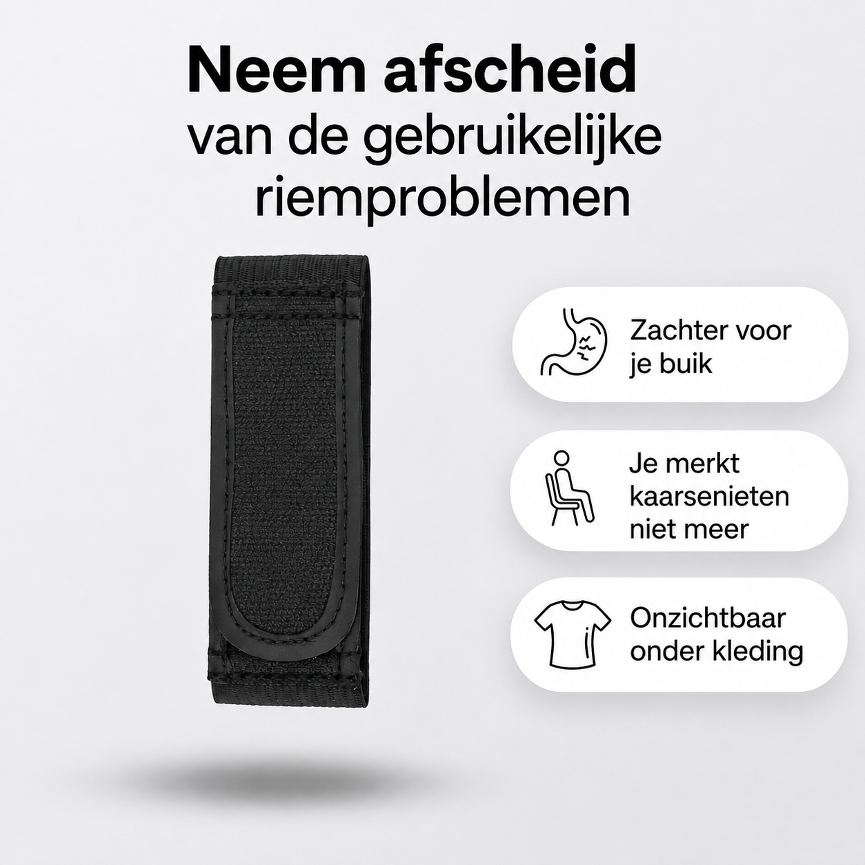 Strapp™ 2.0 - Comfort de hele dag door